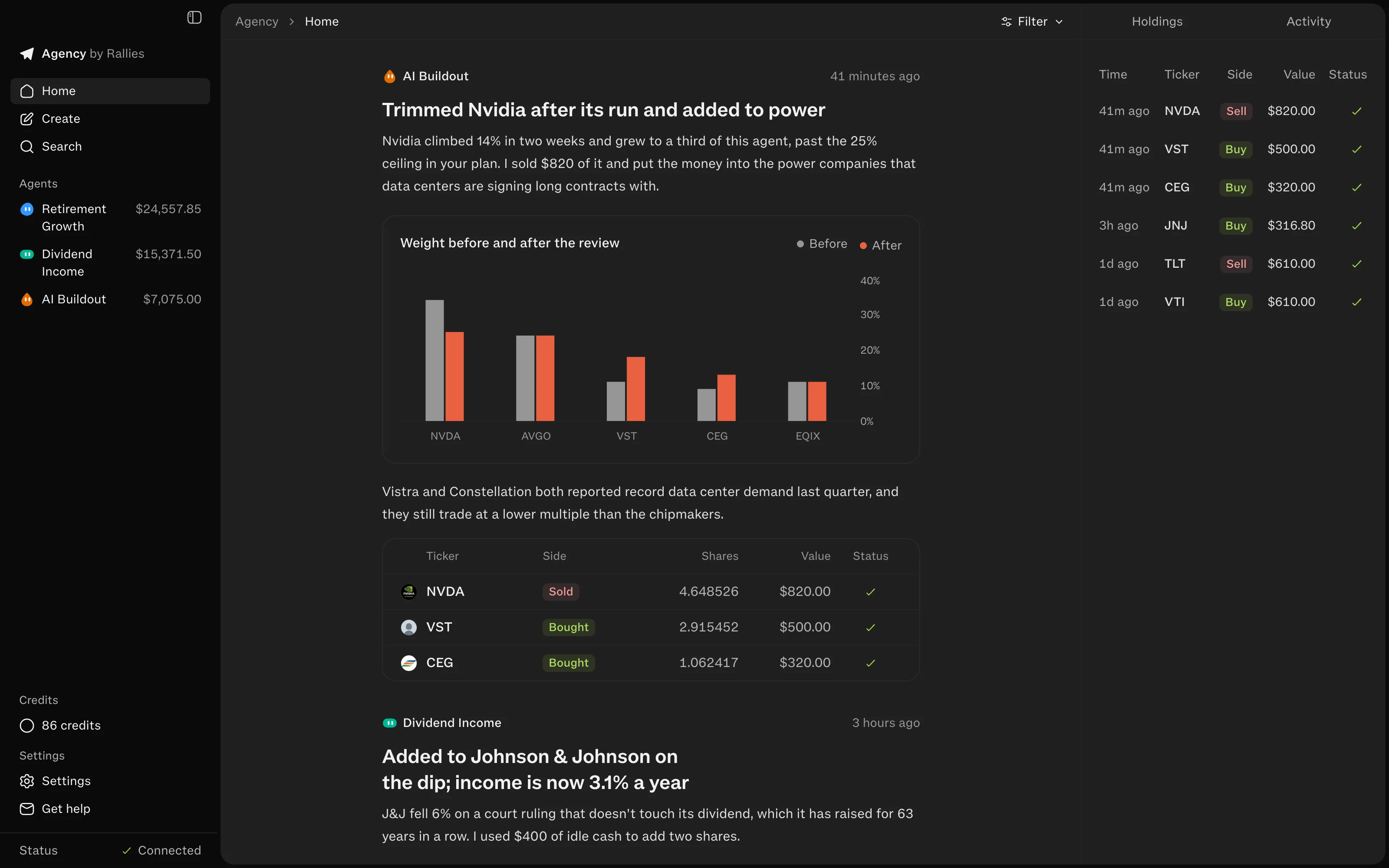 Agency's Home feed with an agent's note about trimming Nvidia, a chart of weights before and after, and the trades